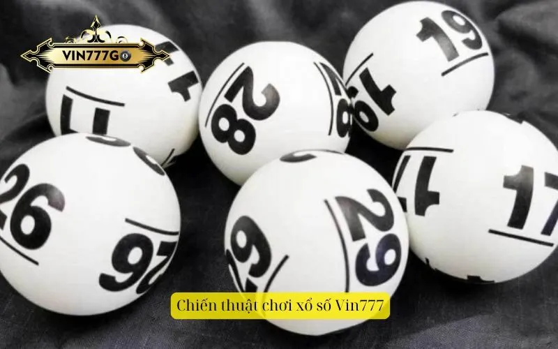 Chiến thuật chơi xổ số Vin777